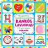 Daugkartinės pratybėlės „Rankos lavinimas“ 4-5m