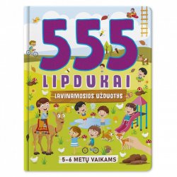 Knygelė su užduotimis ir lipdukais "555 lipdukai, 5-6 metai"